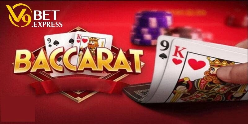 cách chơi Baccarat